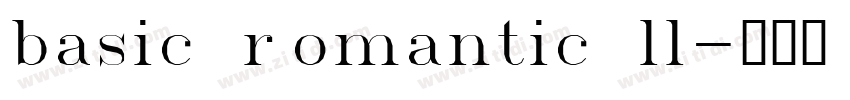basic romantic ll字体转换